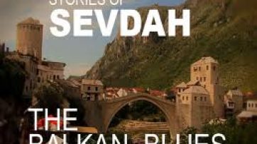 Stories of Sevdah